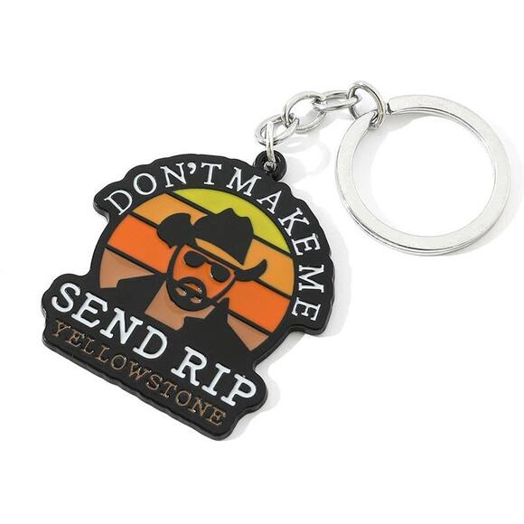 Yellowstone Dutton Ranch Send Rip John Dutton Keychain - Picture 1 of 4